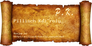 Pillisch Károly névjegykártya